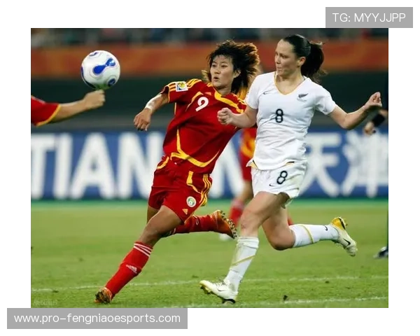 中国女足明星闪耀世界赛场 谁是最具影响力的女足球员